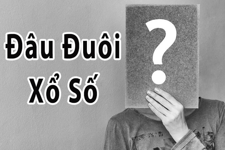 Đầu đuôi xổ số là gì
