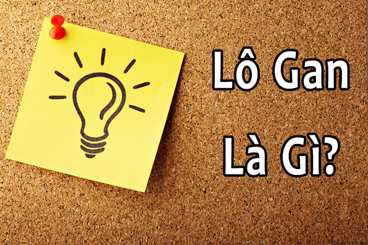 Lô Gan là gì?