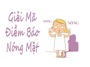 Điềm báo nóng mặt dưới góc nhìn khoa học được lý giải thế nào?